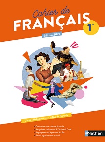 Cahier de Fran&ccedil;ais 1re (2021)